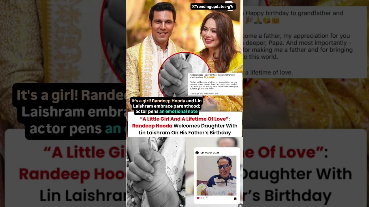 Randeep Hooda & Lin Laishram are blessed with a Baby Girl #randeephooda