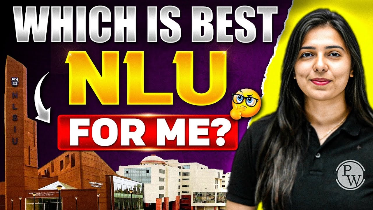 Which is BEST NLU For Me ? | Best 2025 NLU | CLAT 2025