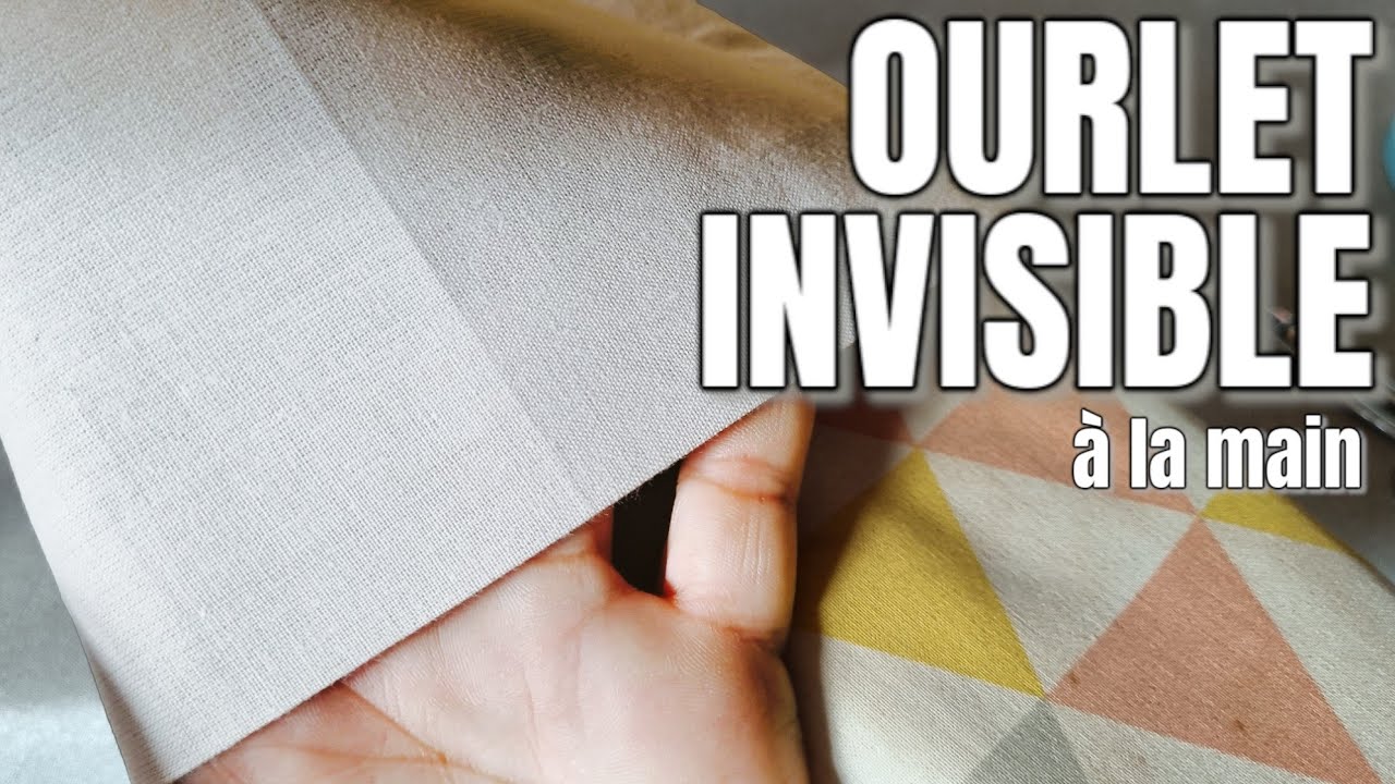 Comment COUDRE un OURLET INVISIBLE &agrave; la main [TUTO COUTURE]