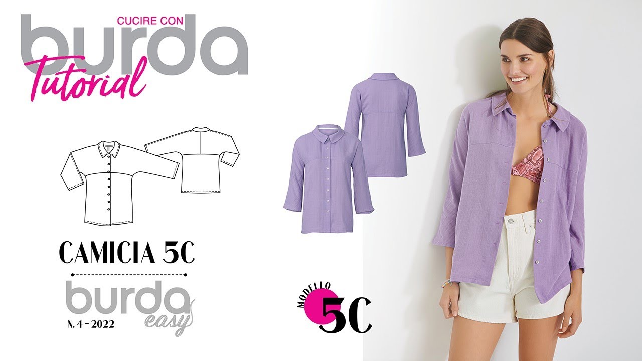 Cucire con Burda: Tutorial Camicia 5C - Burda Easy 4/2022