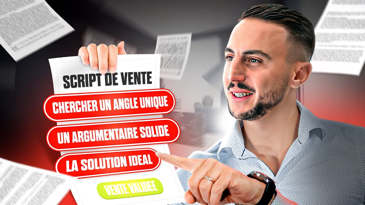 Comment r&eacute;diger son script de vente ?