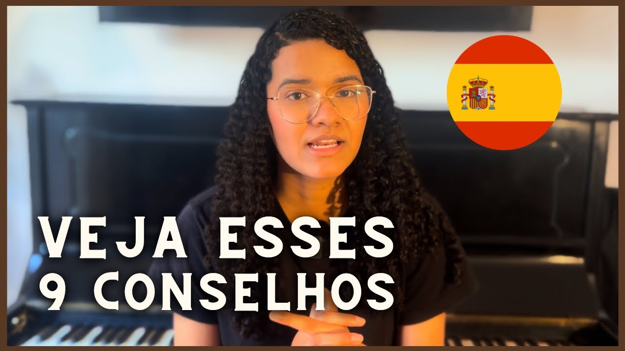 9 Conselhos se Você Quer Trabalhar na Espanha 🇪🇸