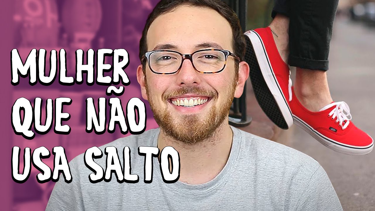 Ela não usa salto