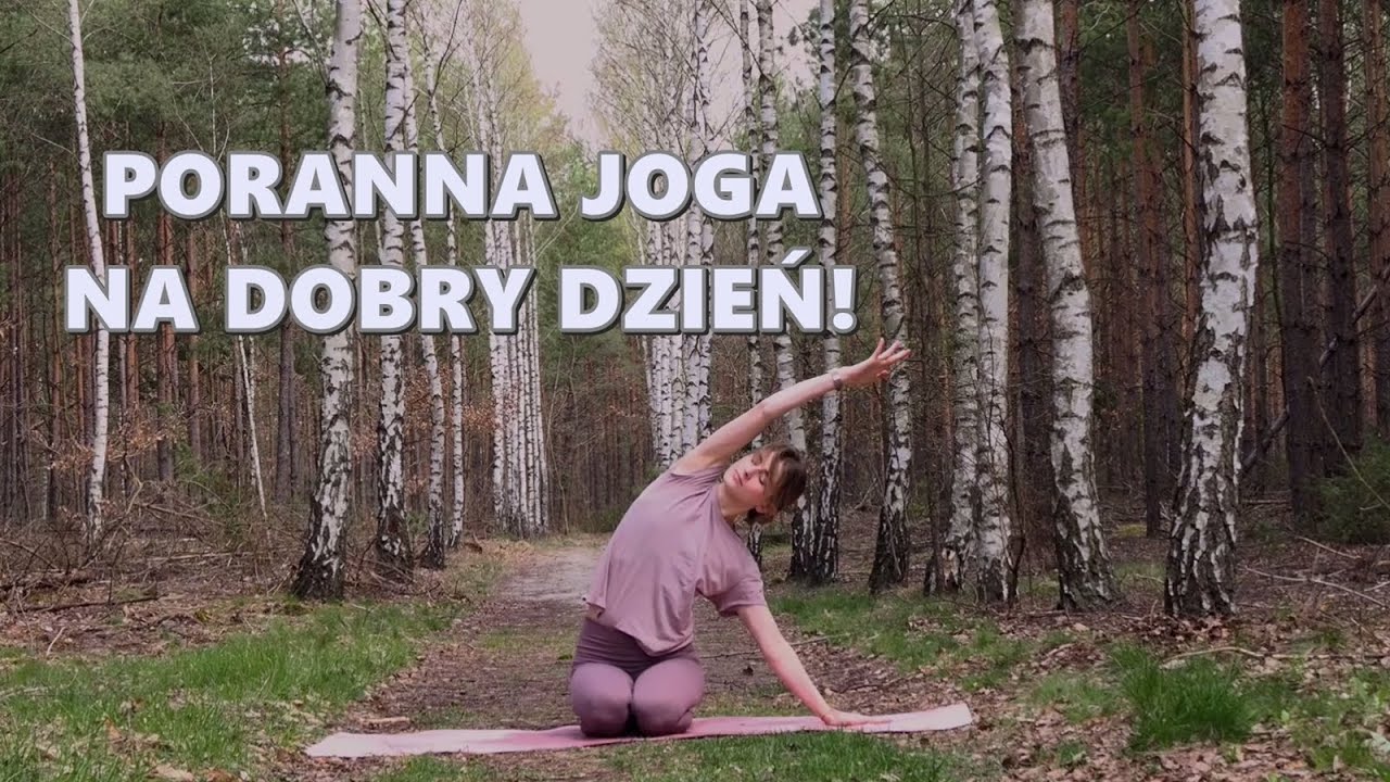 Poranna Joga na Dzień Dobry!