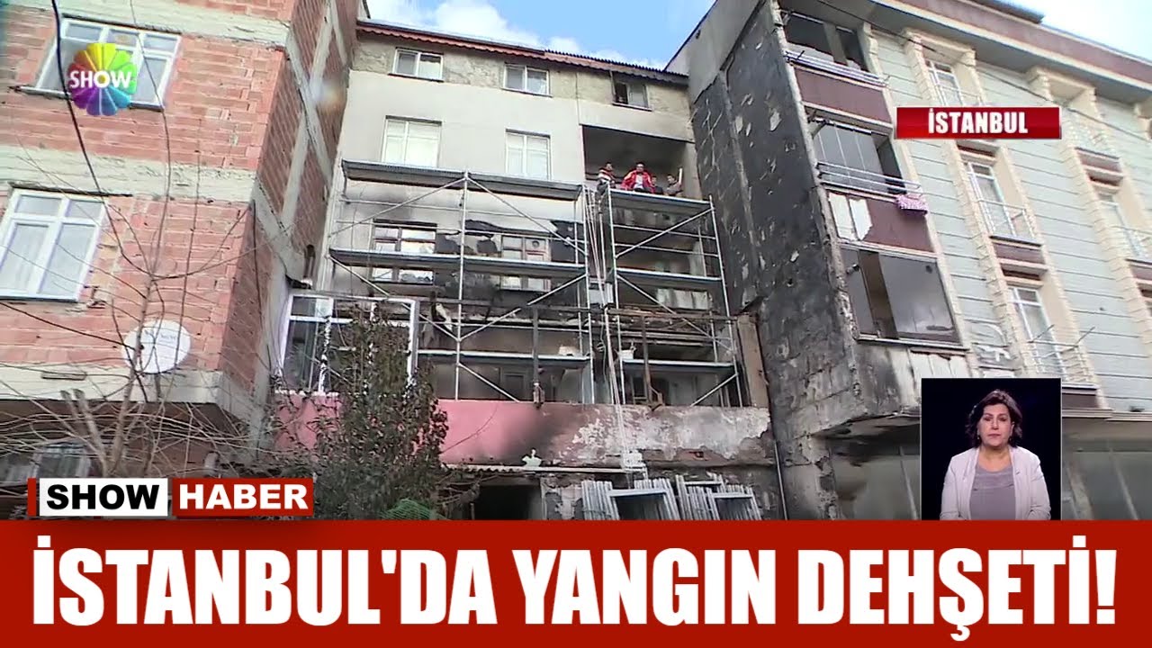 İstanbul'da yangın dehşeti!