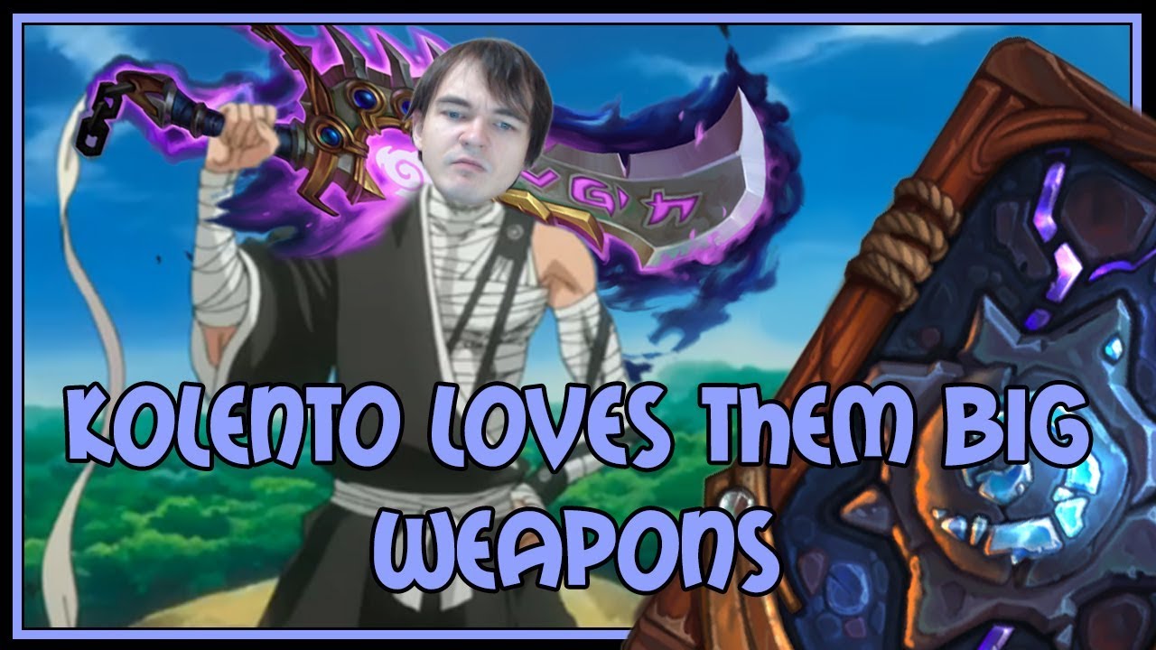 Hearthstone: Kolento loves them big weapons (kingsbane rogue)