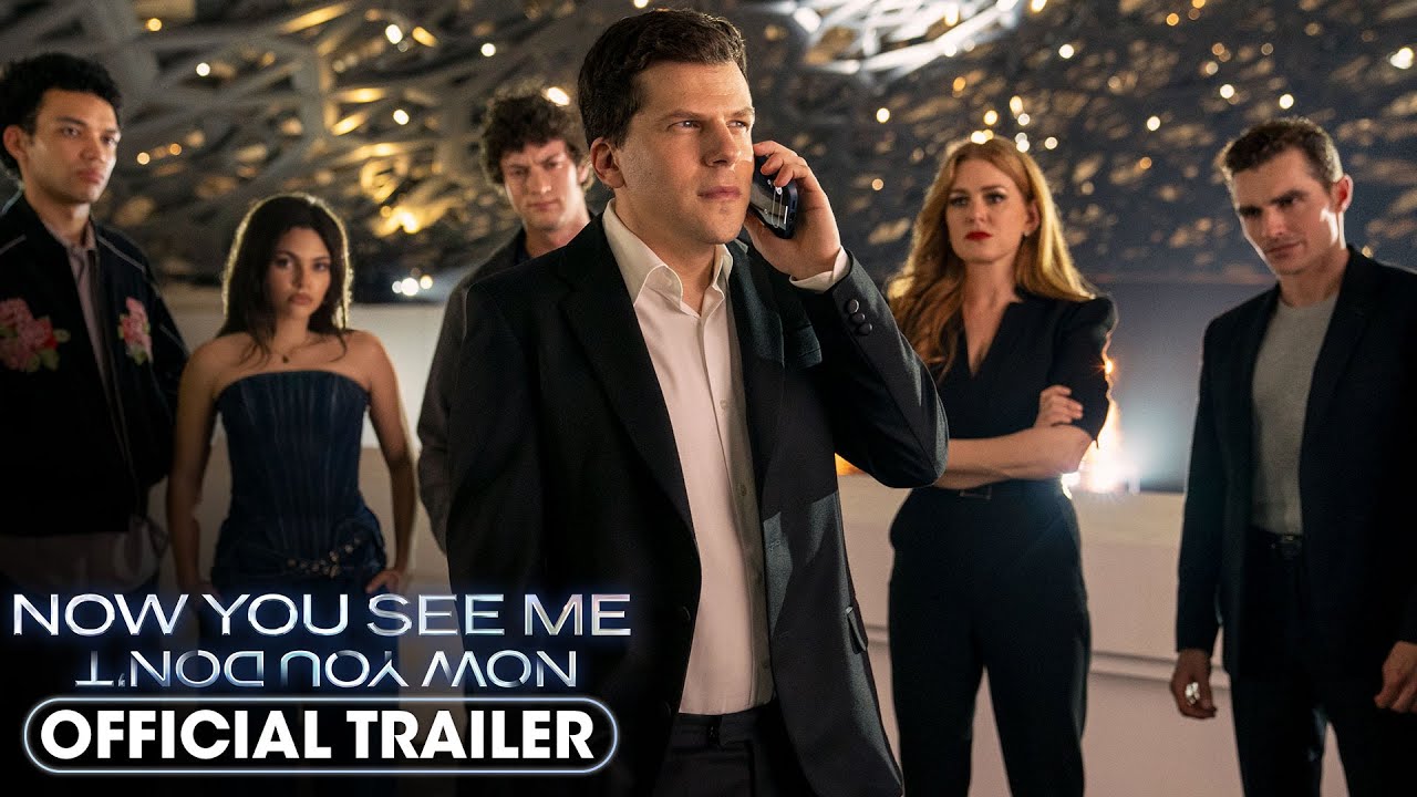 Now You See Me: Now You Don&rsquo;t (2025) Official Trailer