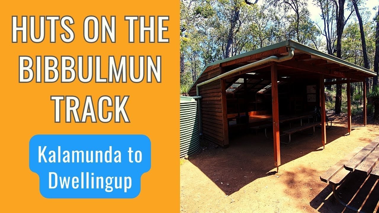 DISCOVER THE HUTS ON THE BIBBULMUN TRACK | Kalamunda to Dwellingup Guide