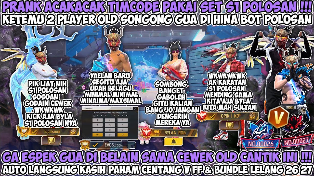PRANK ACAKACAK TIMCODE DIHINA SAMA 2 PLAYER OLD S1 SONGONG😱GA ESPEK GUA DI BELAIN SAMA CEWE INI😱