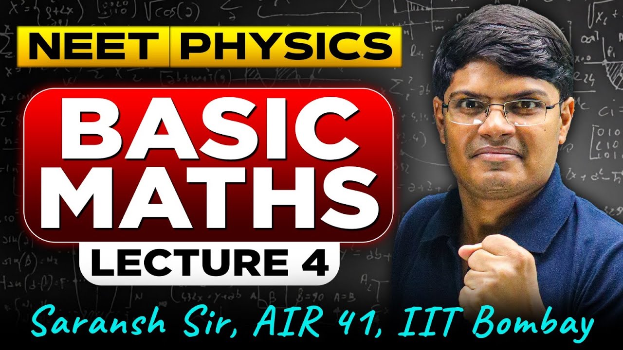 NEET Physics : Basic Maths | All Concepts, Tricks | Physics One Shot | eSaral