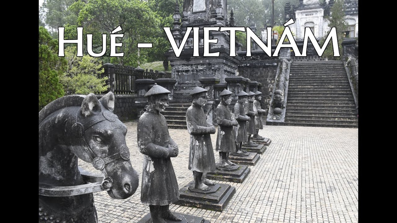 2.  Hué   (Közép- Vietnám)