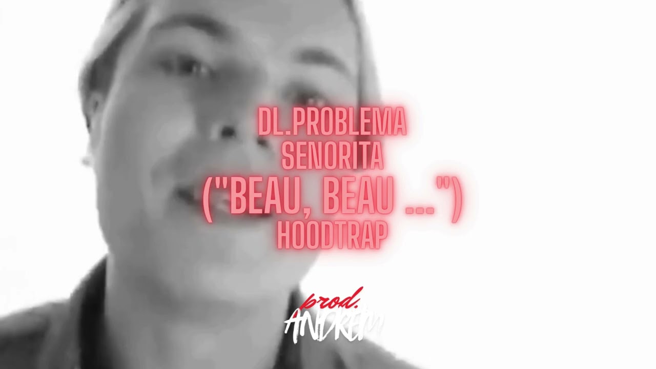 Dl. PROBLEMA  - SENORITA (