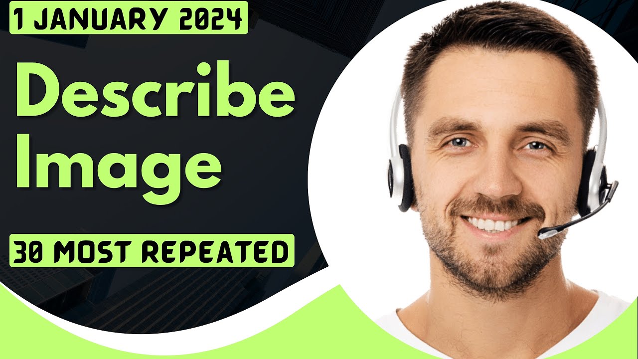 PTE Describe Image - JANUARY 2024 - Most Repeated
