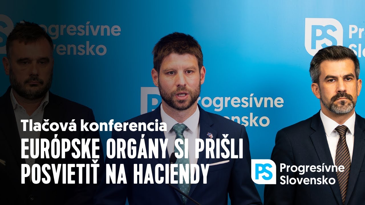Európske orgány si prišli posvietiť na smerácke haciendy | Tlačová konferencia PS, 26. máj 2025