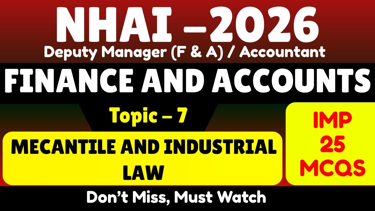 Mecantile and Industrial Law Important MCQS for NHAI | Nhai 2026 Deputy Manager Finance and Accounts