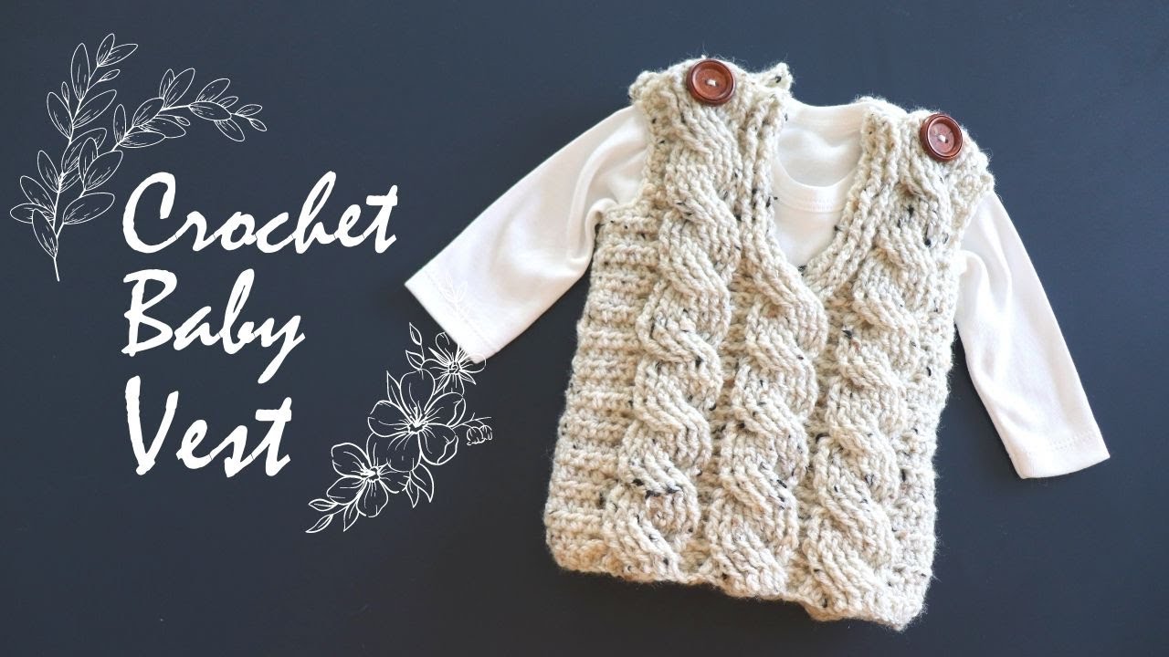 Crochet Easy Cable Baby Vest / All Sizes