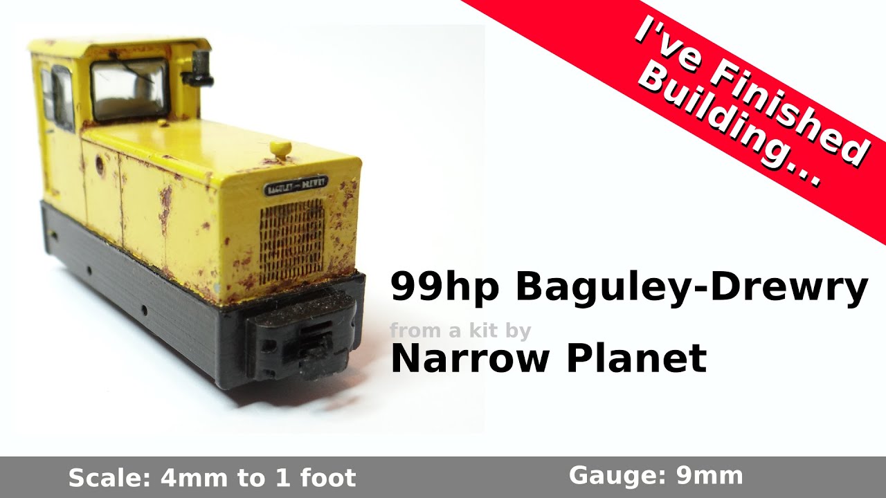 I've Finished Building.... a 99hp Baguley-Drewry from a kit by Narrow Planet