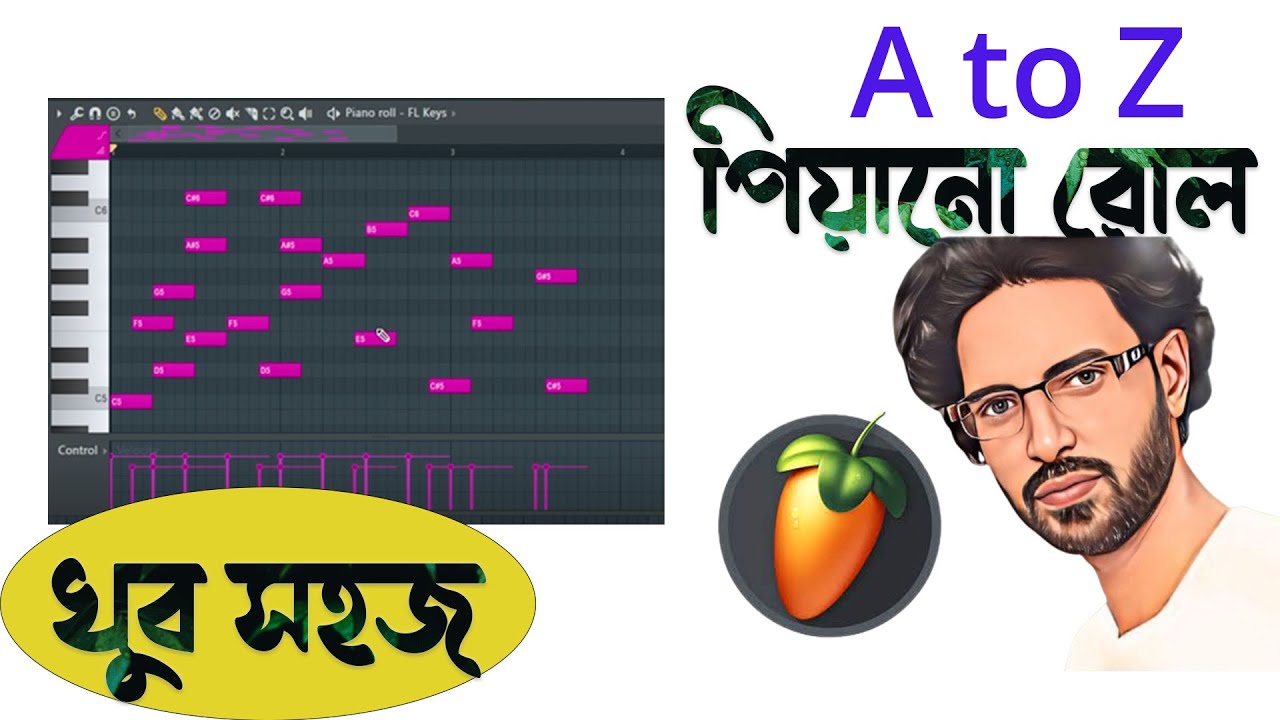 fl studio piano roll tutorial bangla ৷৷ music production course Bangla ৷৷ Piano Roll  Part 01