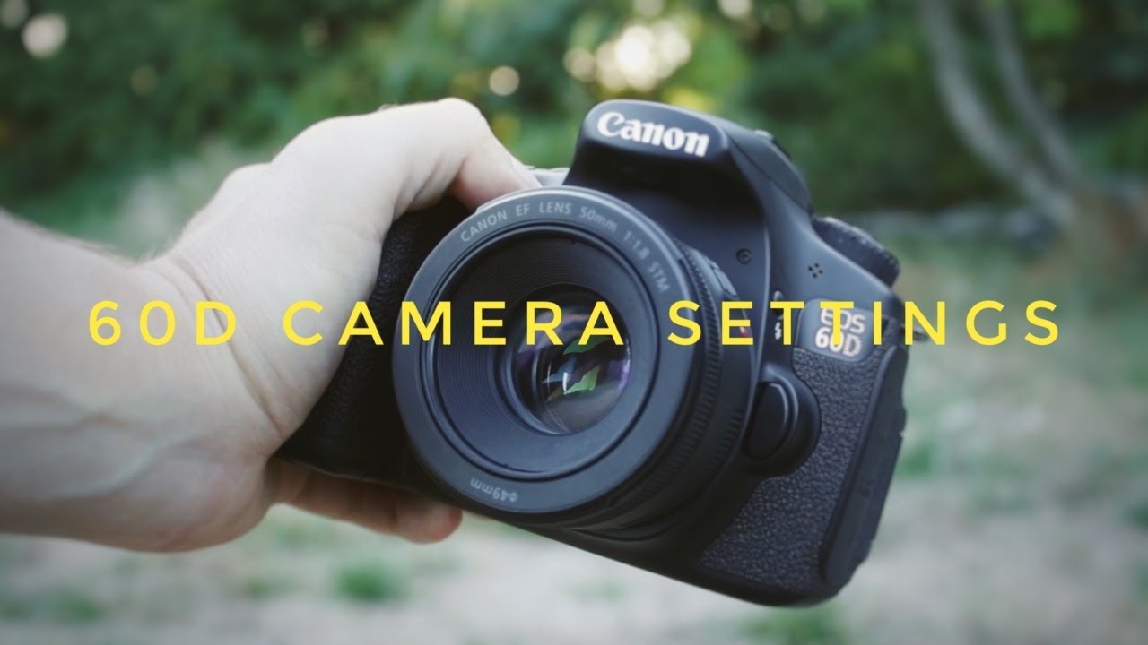 Настройки камеры Canon 60D