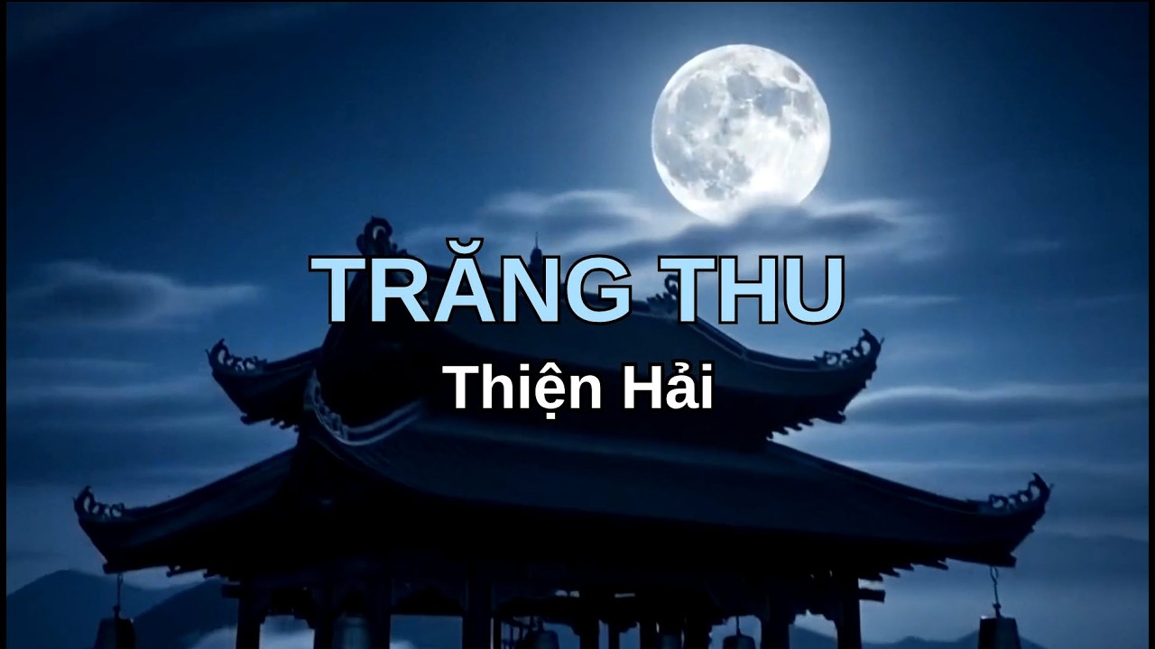 15. TRĂNG THU