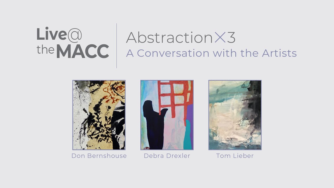 Abstractionx3 - A conversation with the artists: Debra Drexler, Tom Lieber, and Don Bernshouse