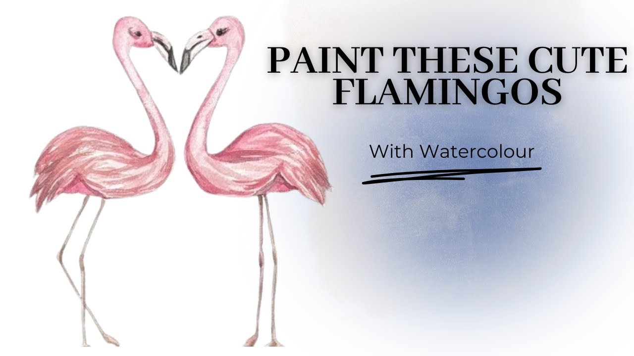Beginner Watercolour: Paint These Adorable Flamingos. Valentine's Greeting Card!