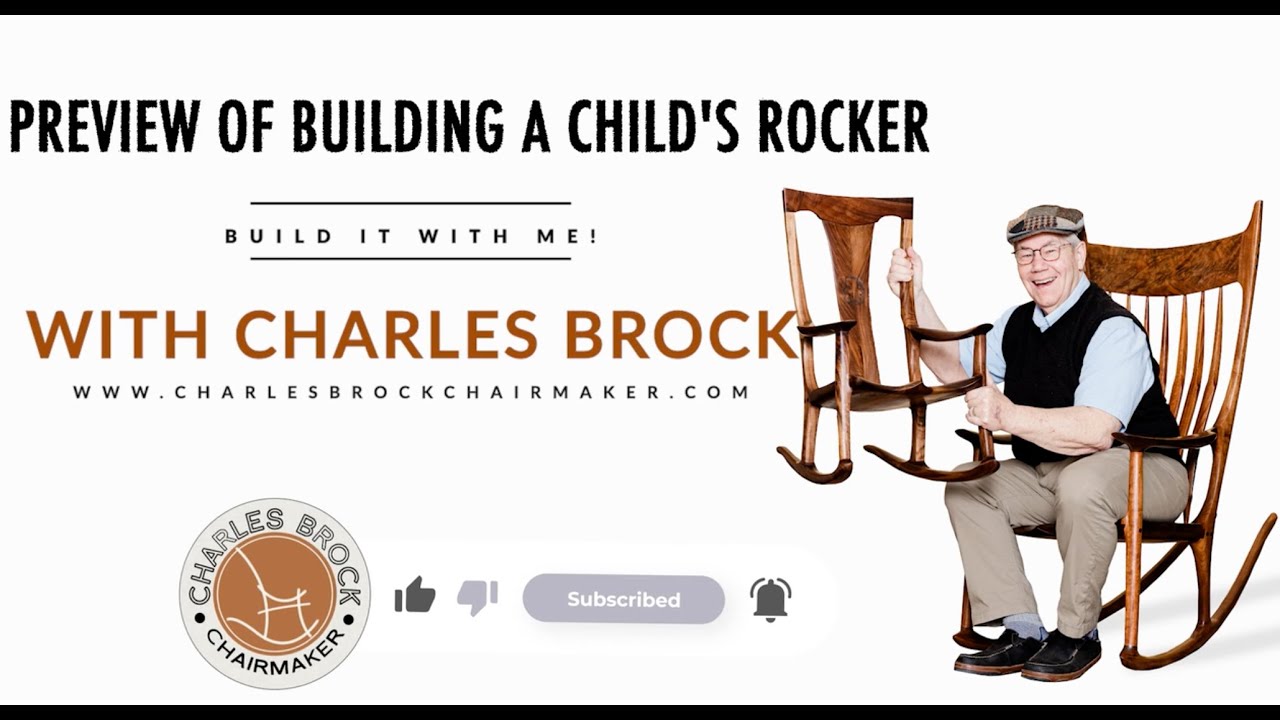 Preview of Building a Child's Rocker with Charles Brock