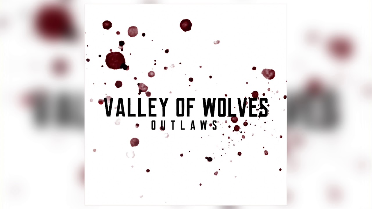 Valley Of Wolves - 