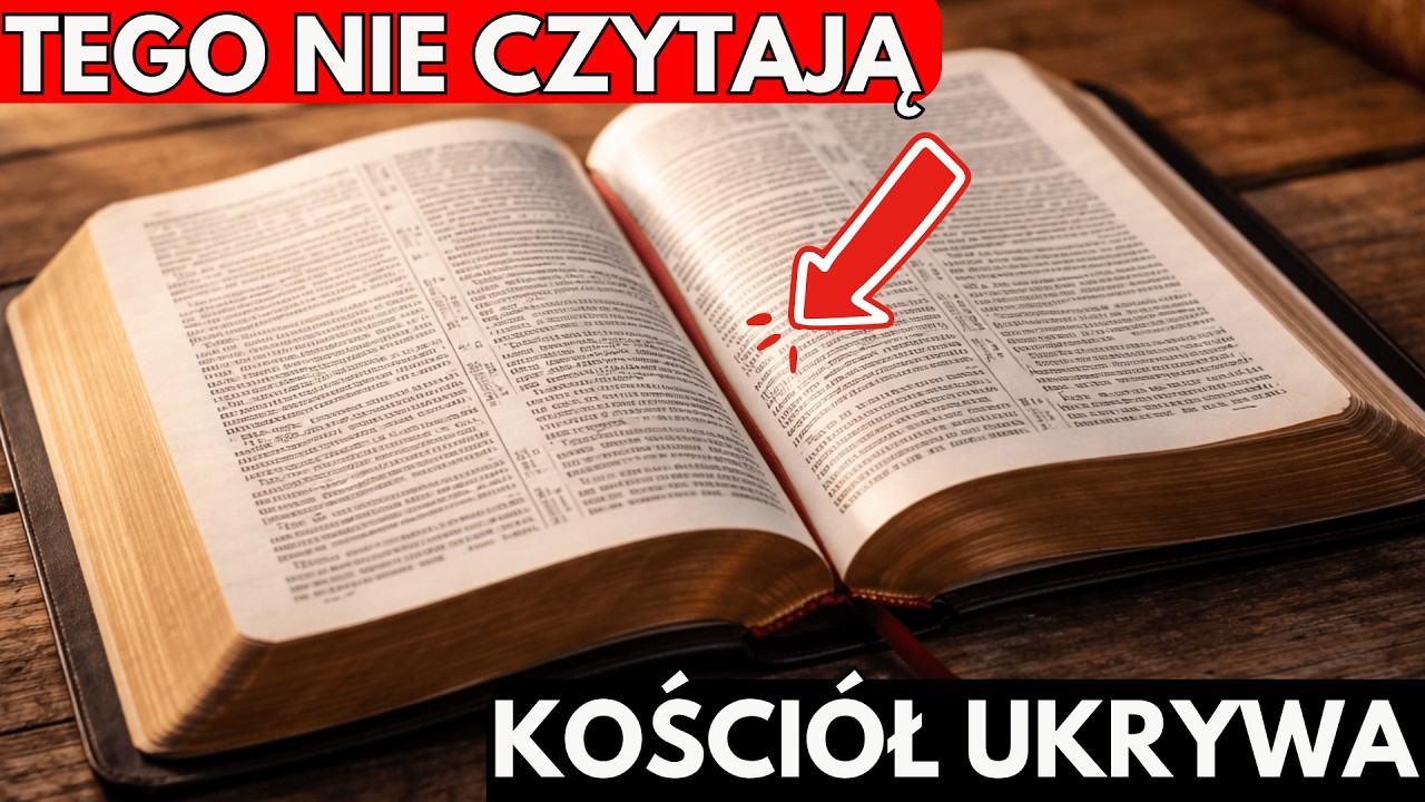 Dlaczego Kościół UKRYWA ten fragment Biblii?