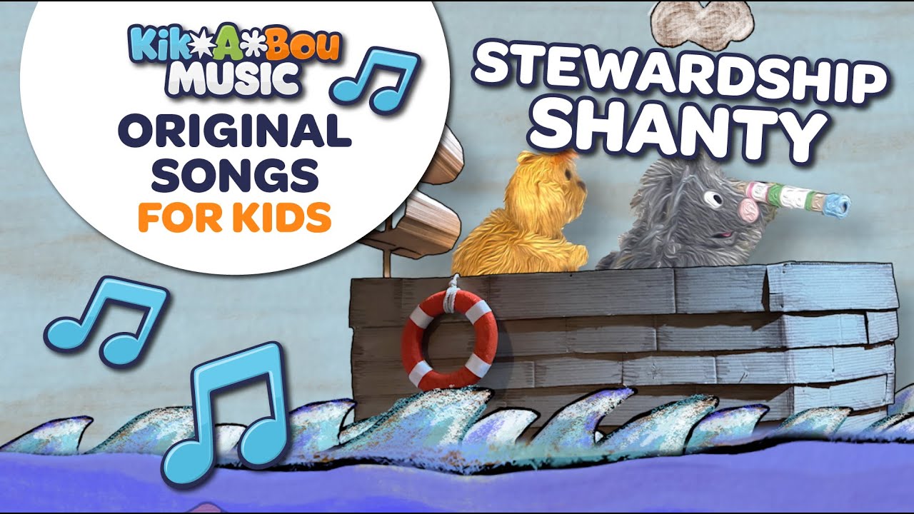 Stewardship Shanty (Official Music Video) - Original Music for Kids - Sing Along Songs