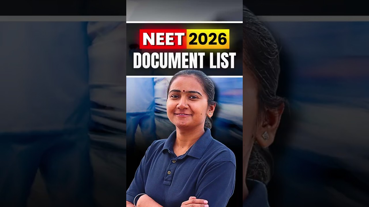 NEET 2026 Document List to Fill Form