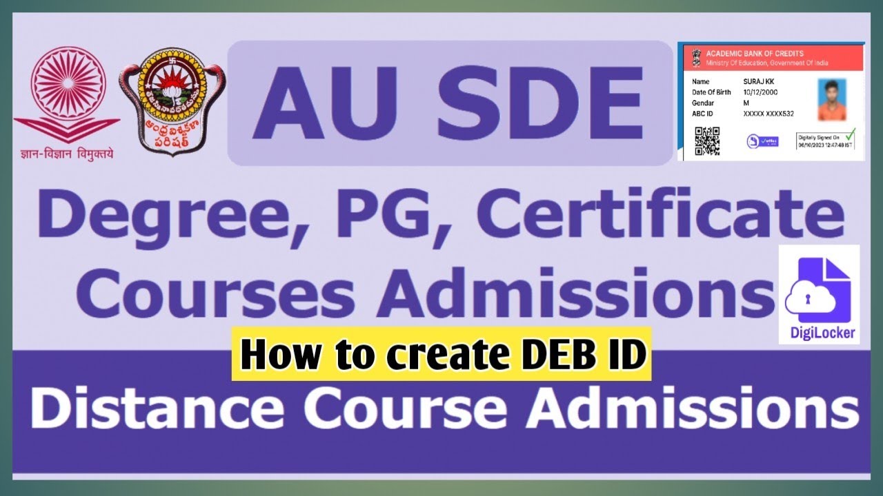 What is DEB ID | How to create DEB ID & ABC ID online for Admission Andhra University SDE (Telugu)