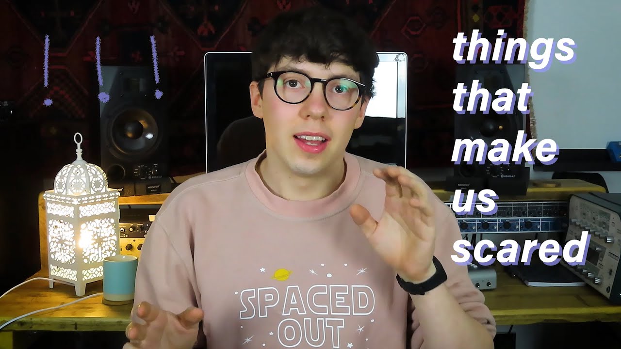Things That Make Us Scared
