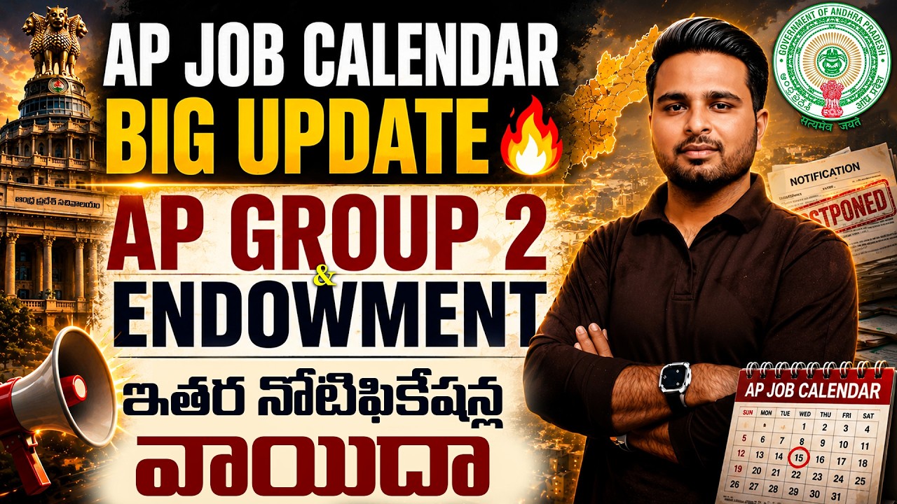 AP JOB CALENDAR | BIG UPDATE: AP GROUP & ENDOWMENT GRADE-3 AND OTHER NOTIFICATIONS POSTPONED | BY...