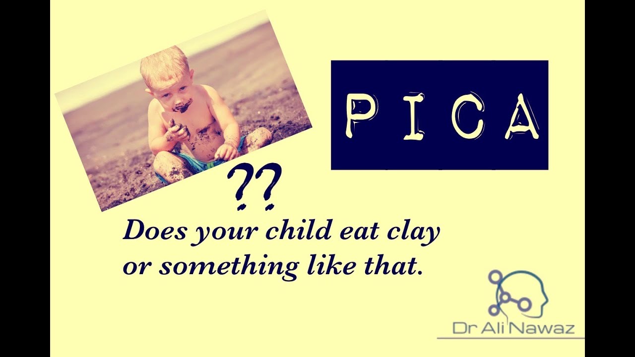 Pica : Eating disorder in children.