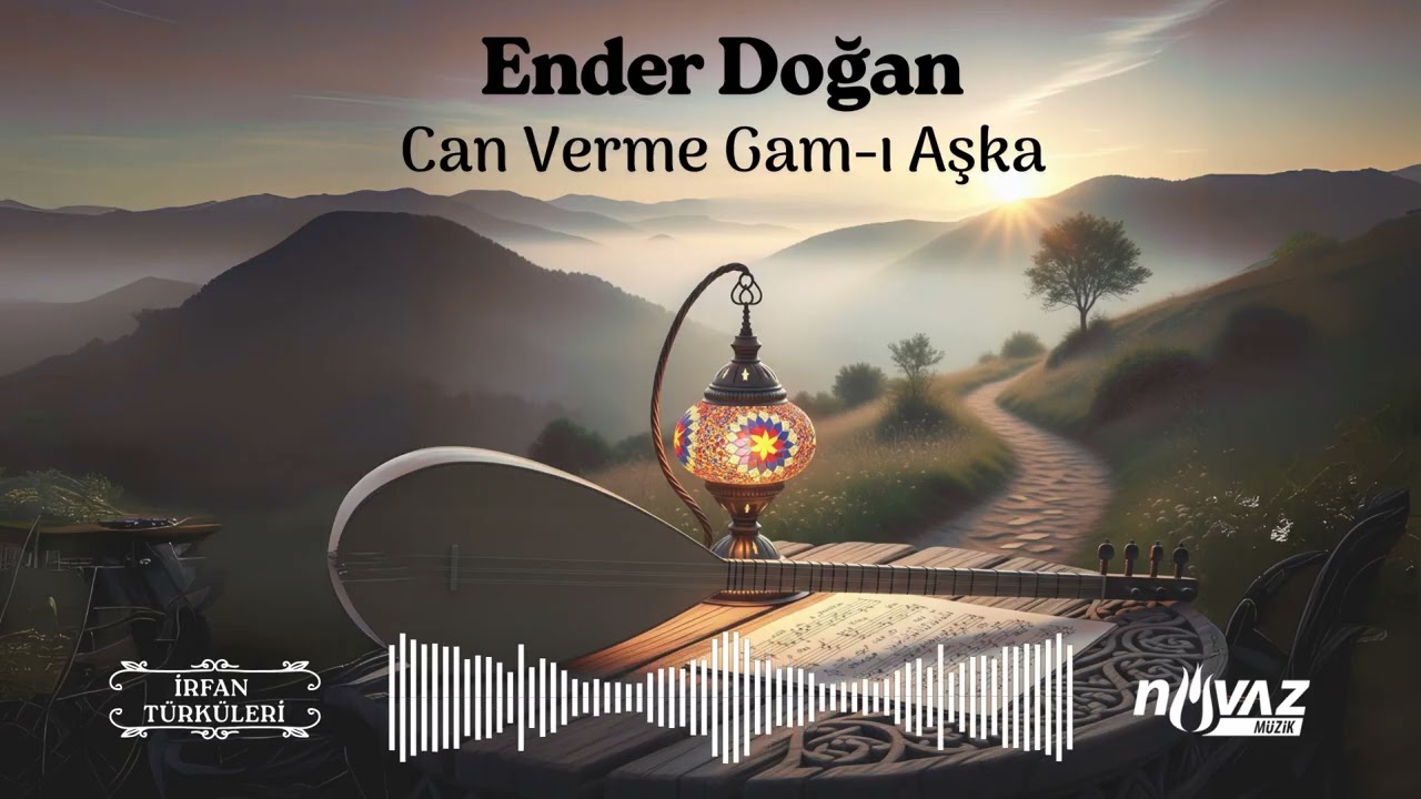 Ender Doğan - Can Verme Gam-ı Aşka | İrfan Türküleri / "Dervişin Sesi" Albümünden