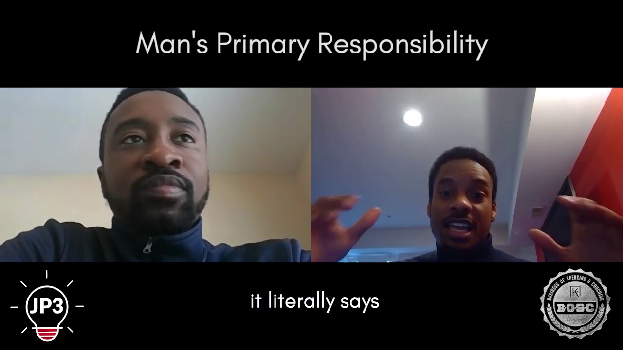 Manhood Monday | Man's Primary Responsibility
