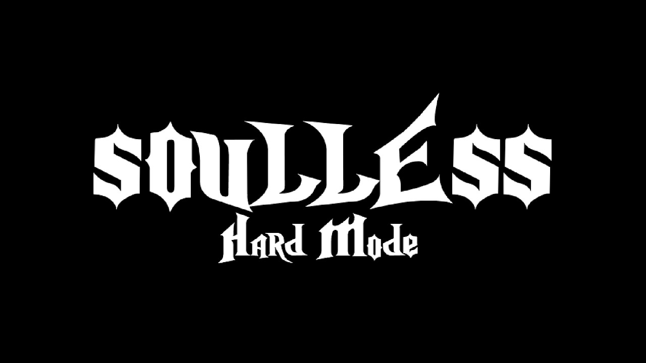 Soulless Hard Mode