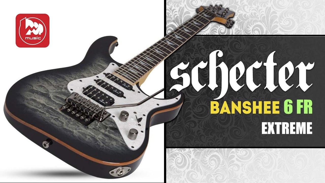 Электрогитара SCHECTER BANSHEE-6 FR EXTREME