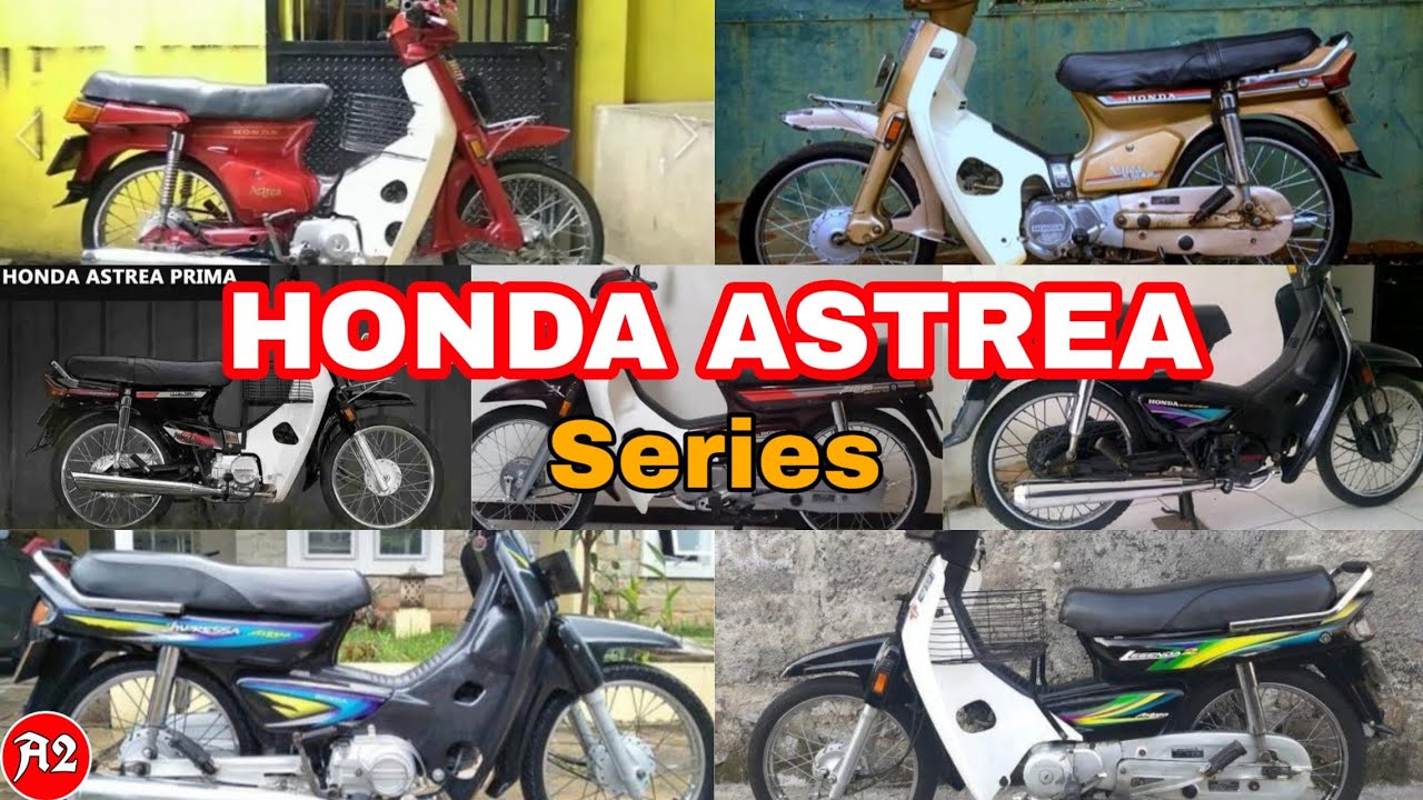 Generasi HONDA ASTREA Series di Indonesia. | Astrea Grand