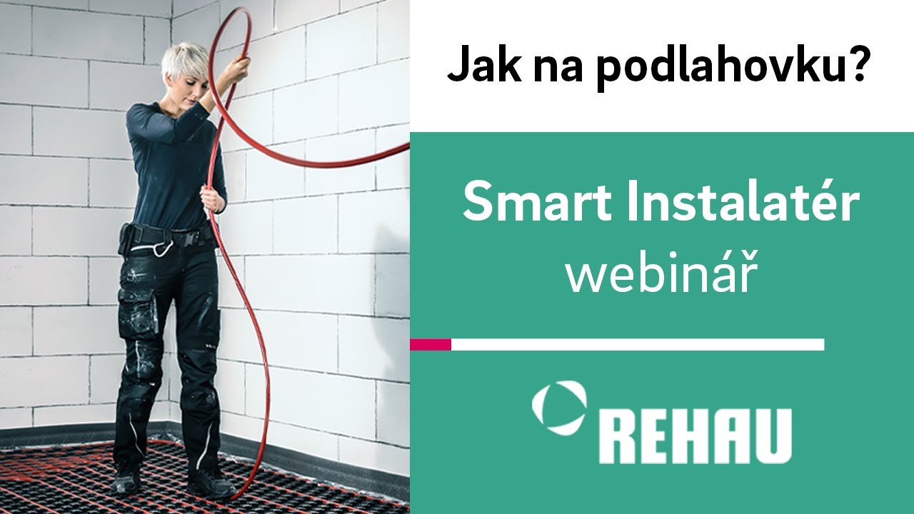 Jak na podlahové topení? Tipy, triky a novinky - REHAU webinář pro specialisty