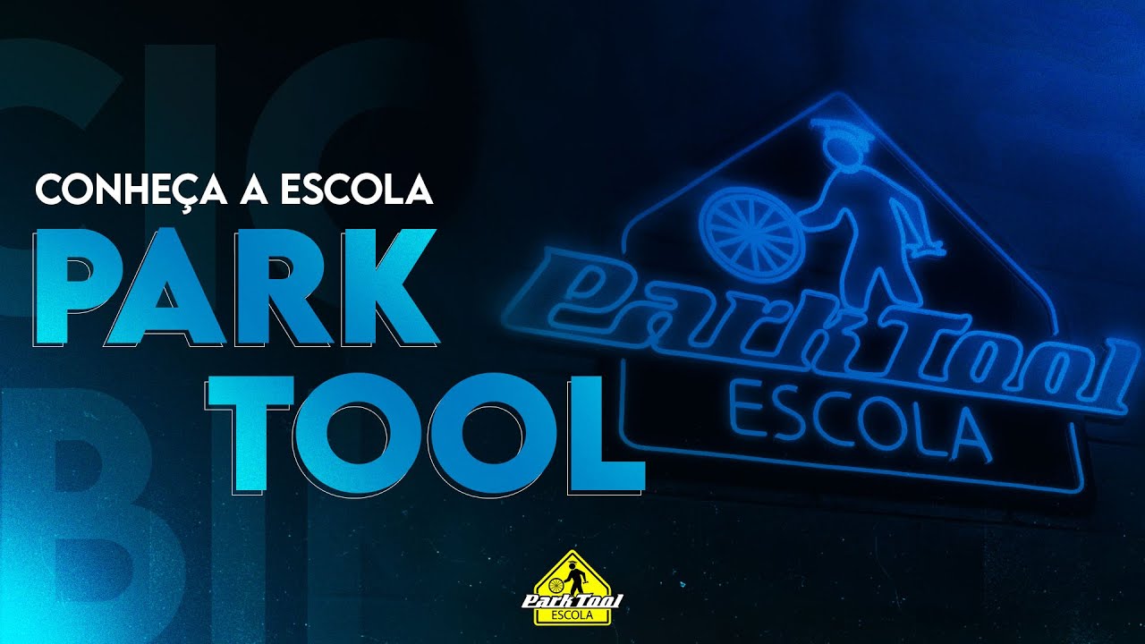 Bem-vindo &agrave; Escola Park Tool! | Unidade Matriz | SP