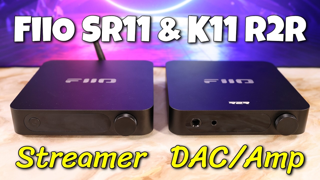 FiiO SR11 & K11 R2R im Check | Streamer & DAC Amp