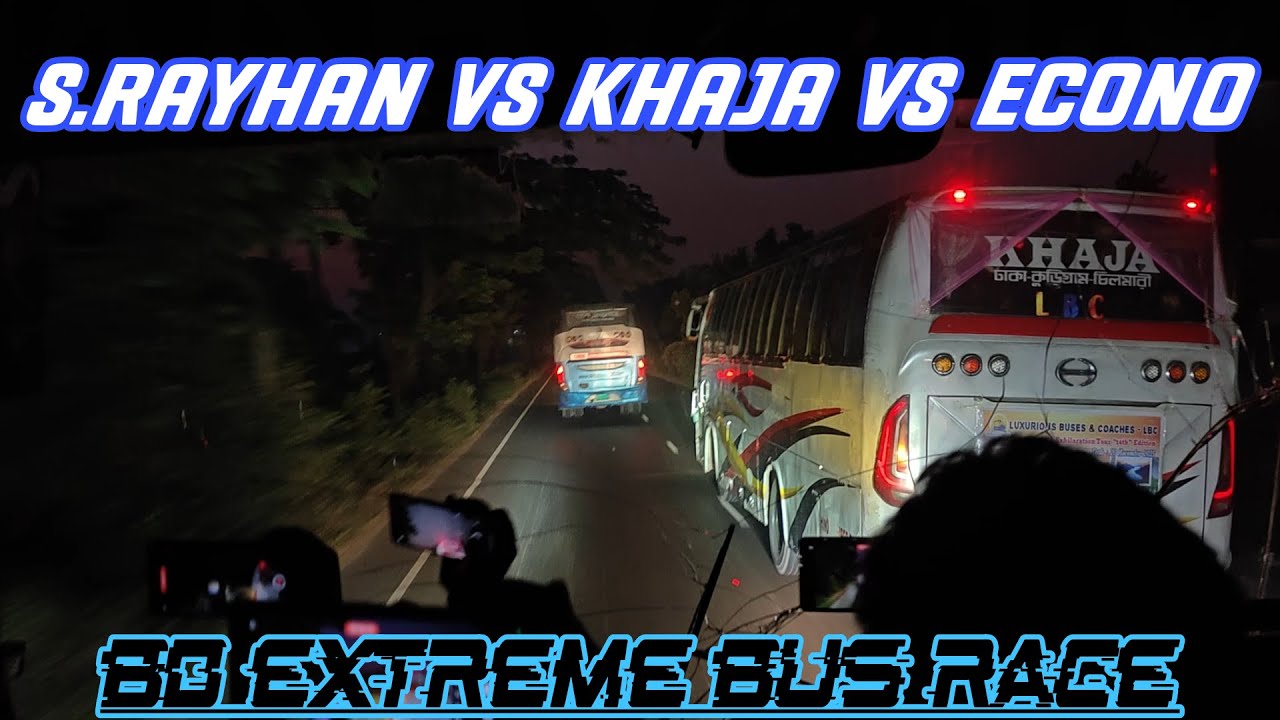 🔥৩ বাসের কঠিন চাপাচাপি🔥S,RAYHAN VS KHAJA VS ECONO⚡BD EXTREME BUS RACE🔥