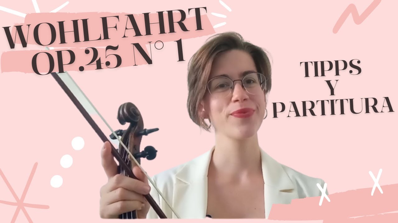 Wohlfahrt estudio de violín op.45 n°1 - tipps para estudiarlo