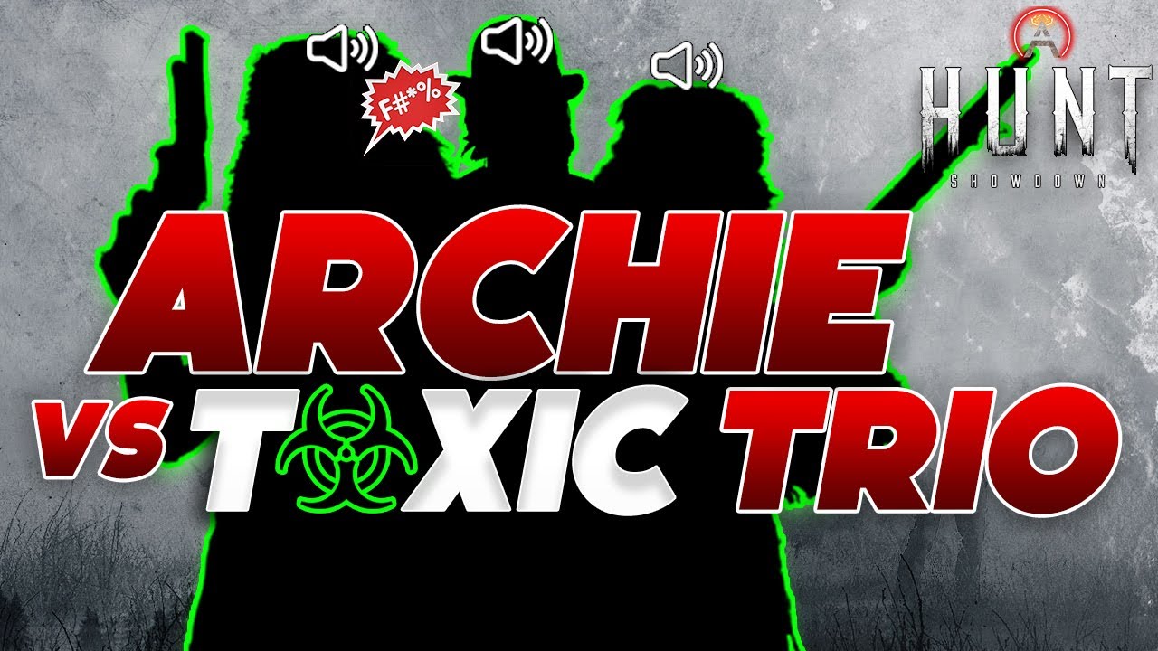 TRASH TALKER Trio VS Archie Hunt Showdown
