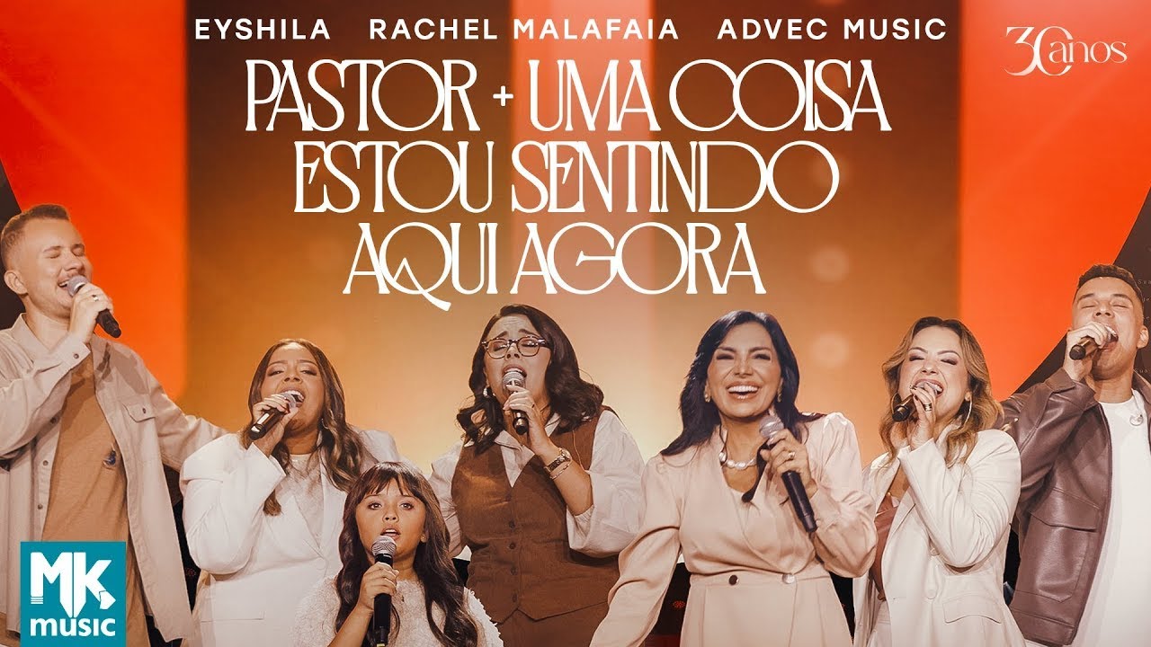Eyshila, Raquel M., Matheus F. e Advec Music - Pastor + (...) (Ao Vivo) (Clipe Oficial MK Music)