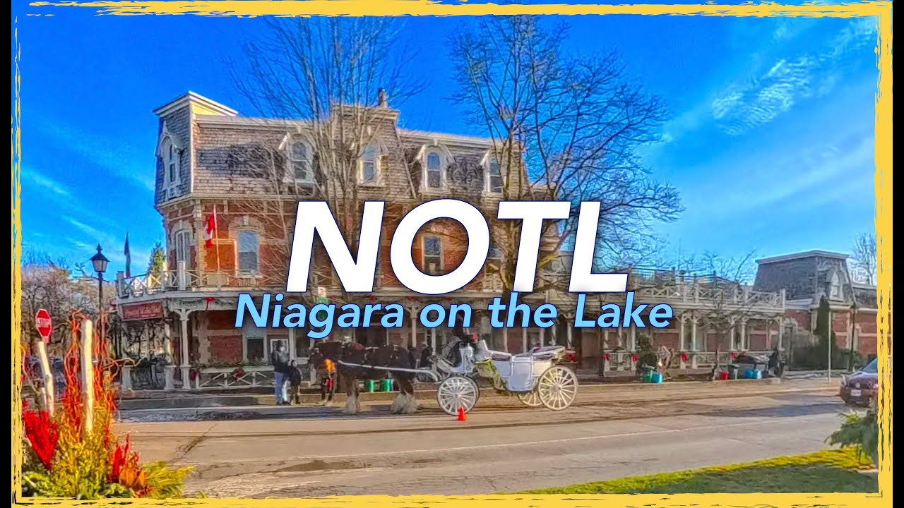 12/24/25 Historic NIAGARA ON THE LAKE - DOWNTOWN NOTL - 4K Driving Tour (color fixed)