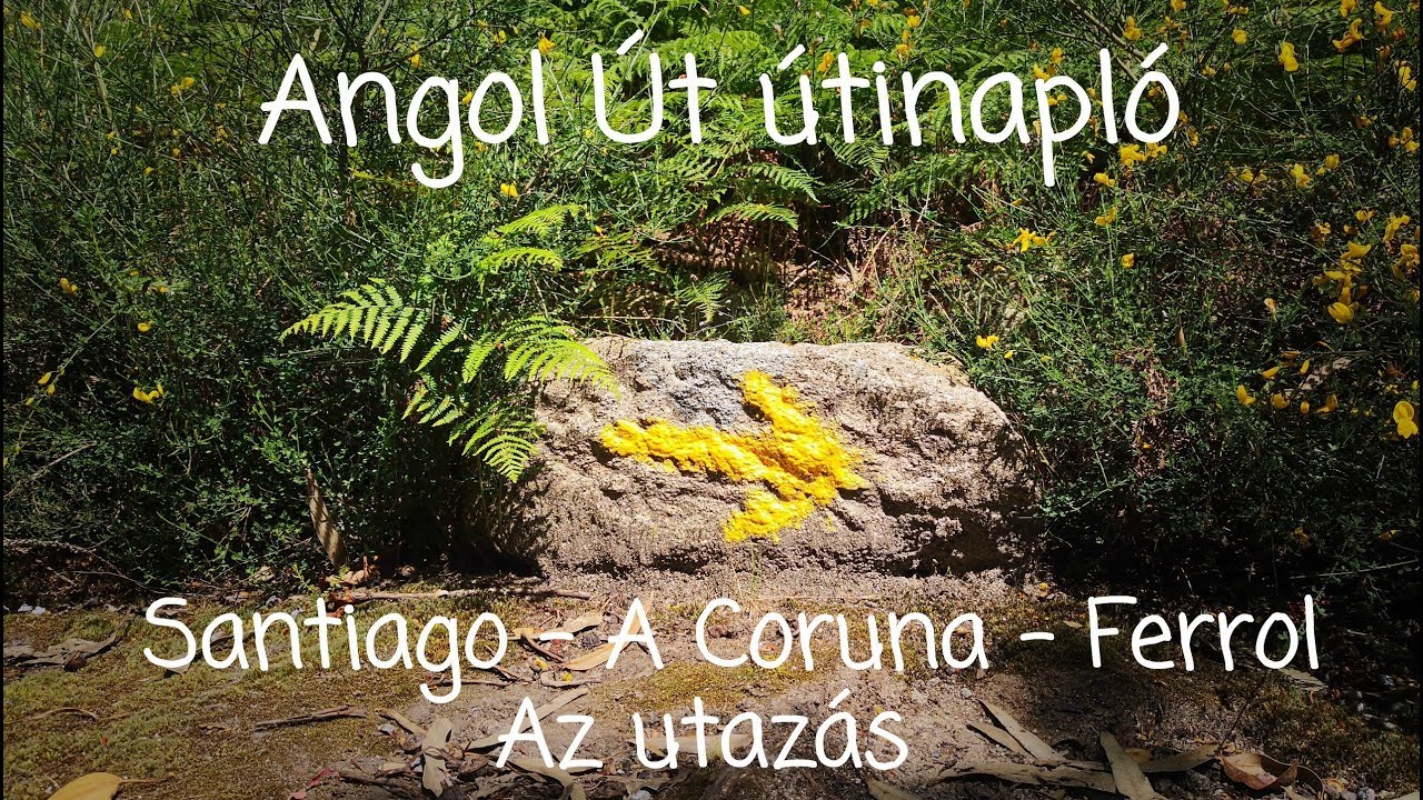 Angol Camino &uacute;tinapl&oacute; - Az utaz&aacute;s