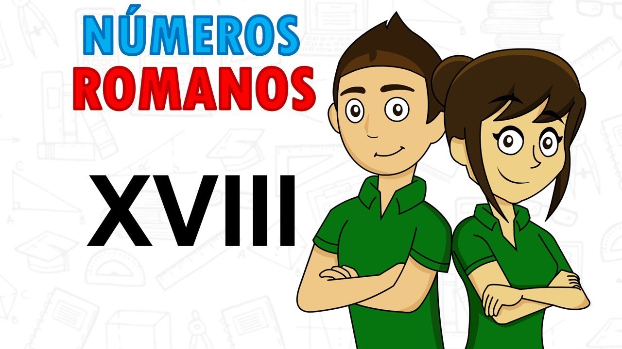 NUMEROS ROMANOS Super Facil - Para principiantes